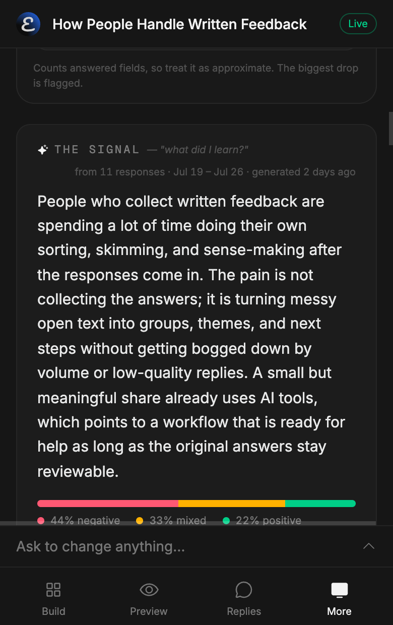 Enform reads every response and shows what people keep saying